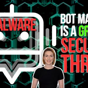 Bot malware is a growing security threat