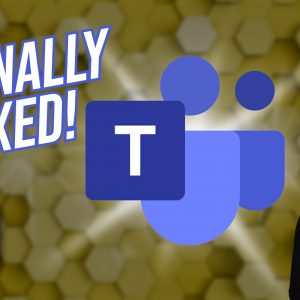 Microsoft finally fixes these Teams issues